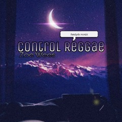 Control - Reggae (Funsyde Remix)