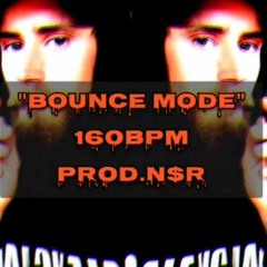 Bounce Mode