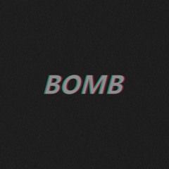 BOMB (with Brucky Beats)