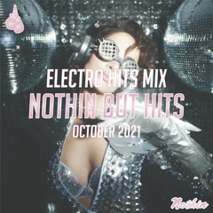 Electro Hits Mix: October 2021