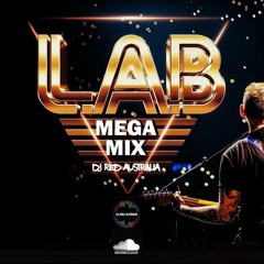 DJ Red x L.A.B - [Mega Mix]