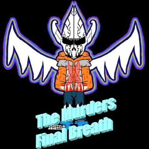 [Dusttrust] (Phase 6) - The Murders Final Breath (TTOT's Recreation V2)