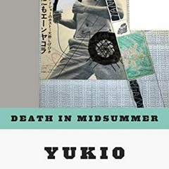 Read PDF 📂 Death in Midsummer: And Other Stories (New Directions Paperbook) by  Yuki
