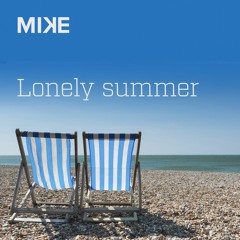 MIKE - Lonely Summer (2020)
