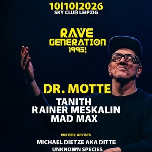 Michael Dietze @ Rave Generation 1995! Opening 10.10.2026