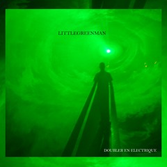 Premiere : Littlegreenman - Happy End