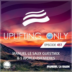 Uplifting Only 451 (Sep 30, 2021) (incl. Manuel Le Saux Guestmix)