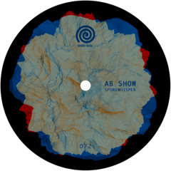PREMIERE: Ab Show - Sporewhisper
