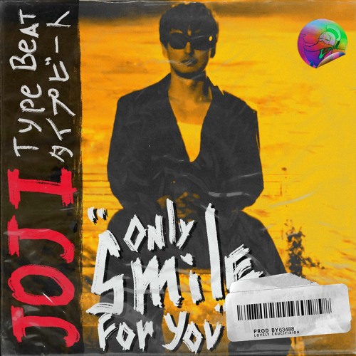 Stream Joji Type Beat | "Only smile for you" by LOVELY CRUCIFIXION ...