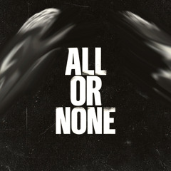All or None