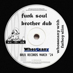 Funk Soul Brother - Whosseany [FREE DOWNLOAD]