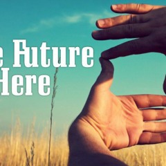 The Future