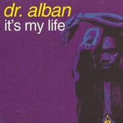 Dr.Alban  - It's my life (Ralph (VE) Edit 2024)