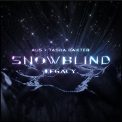 Au5 & Tasha Baxter - Snowblind (modus & Agente.001 Remix)