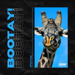 DJ D-Tale & DYNE - Bootay!