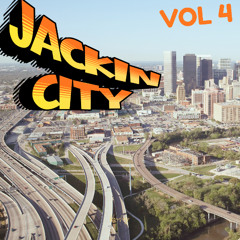 JACKIN CITY 4 (JACKIN HOUSE)