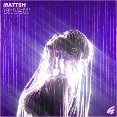 MaTTsh - Crush