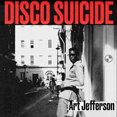 Disco Suicide Mix Series 092 - Art Jefferson