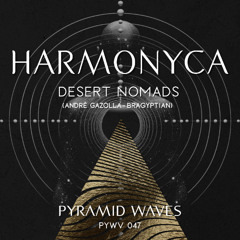 Andre Gazolla, Bragyptian, Desert Nomads  - Harmonyca [Original Mix]