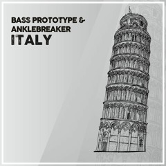 Bass Prototype & Anklebreaker - Italy