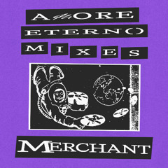 Amore Eterno #002 w/ Merchant