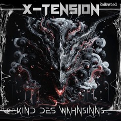 X - Tension - Weil Ichs Kann (Original)