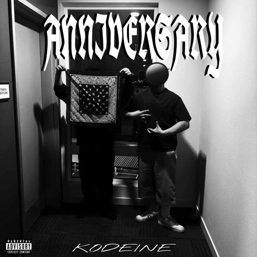 KODEINE - ANNKIVERSARY (Prod. Hokatiwi)