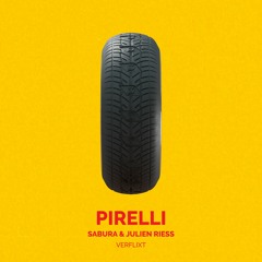 Sabura & Julien Riess - Pirelli