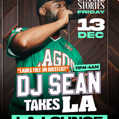 DJ SEAN LIVE @ LA LOUNGE HOSTED BY MC SILVER/DJ SLAPZZ