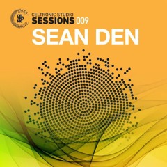 Sean Den｜Celtronic Studios - February 2023
