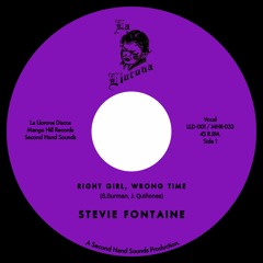 Stevie Fontaine -  RIGHT GIRL, WRONG TIME