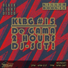 Killer Boogie #15 with DeGama (2hr set)