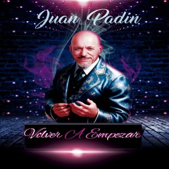 A Tu Manera - Juan Padin (2025)