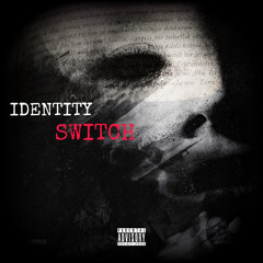 IDENTITY-switch