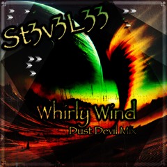 Whirly Wind (Dust Devil Mix)