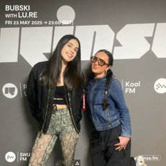 Bubski with Lu.Re - 23 May 2025