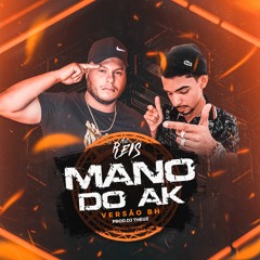 MANO DO AK - VERSÃO BH - DJ THEUZ