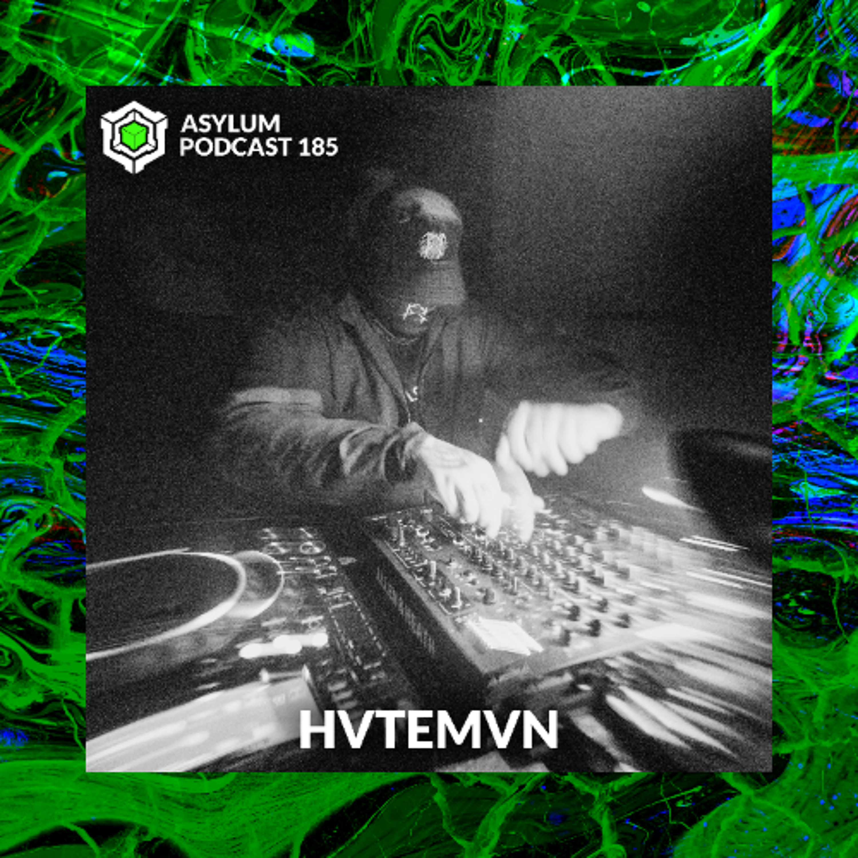 ASYLUM PODCAST #185 | HVTEMVN episode artwork