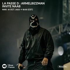La Passe D avec Armel Bizzman invite NAAB - 10 Octobre 2023