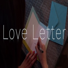 Love Letter(BGM)