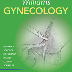 Read PDF 💖 Williams Gynecology, Fourth Edition by  Barbara L. Hoffman,John O. Schorg