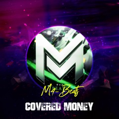 M4-Beats - Covered Money 🔥 Hard Electro Dance Music ⚜️ Free Music