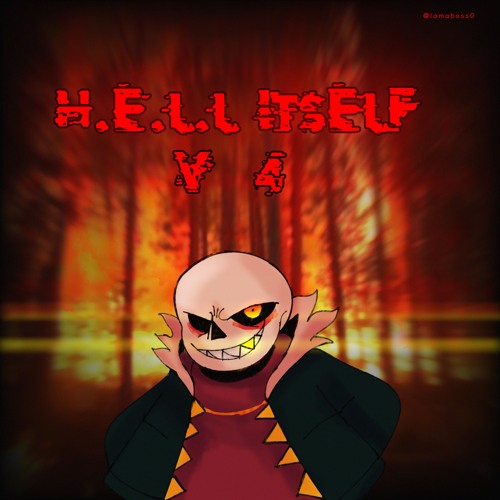 UNDERFELL MEGALOVANIA - H.E.L.L. ITSELF [Original V4]