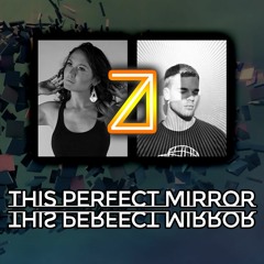 Underbelly x ill-esha - This Perfect Mirror (Zaer.project Remix)