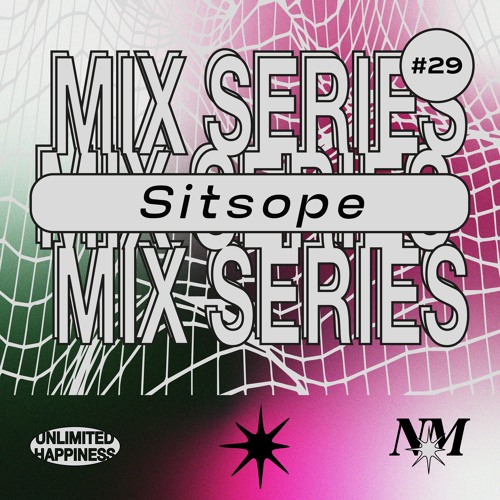 Nowadays Mix Series 029 - Sitsope