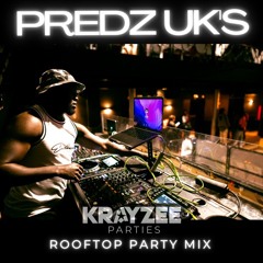 Krayzee Parties Rooftop Mix