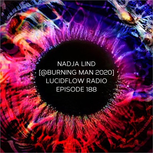 💜 Lucidflow Radio 💜   02_2022