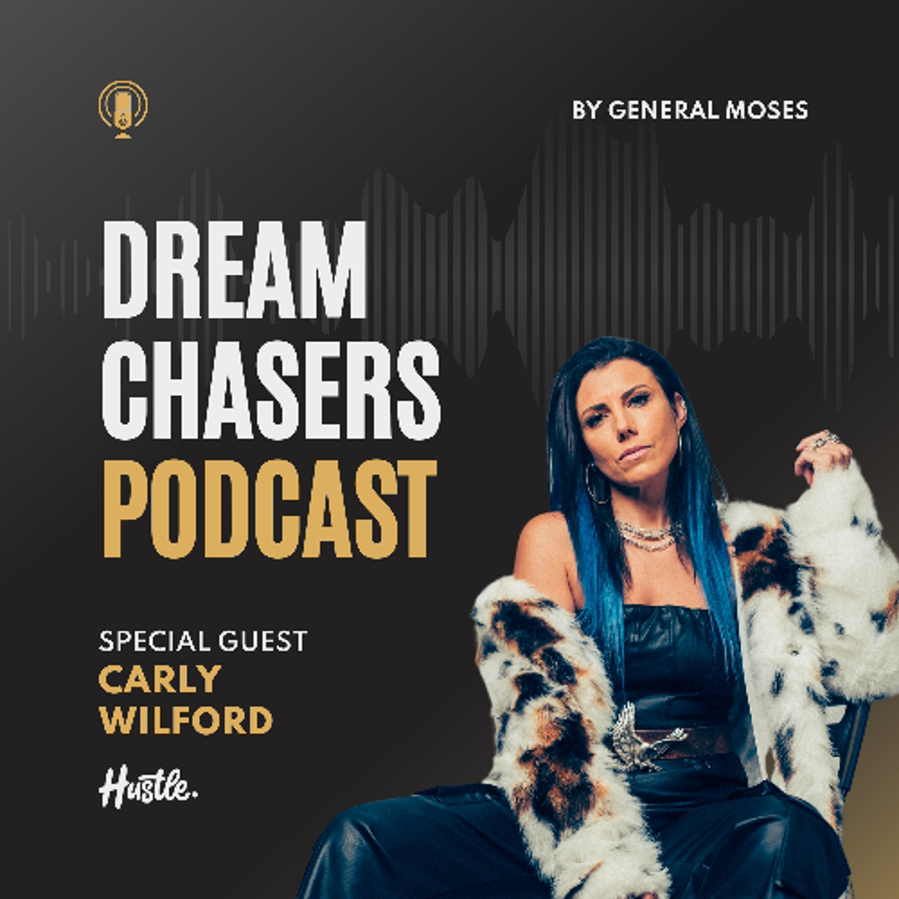 Dream Chasers: Creating Opportunities in the Music Industry with Carly Wilford episode artwork