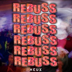 REBUSS - HEUX