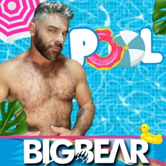 Pool Party - BIGBEAR - Promo Set